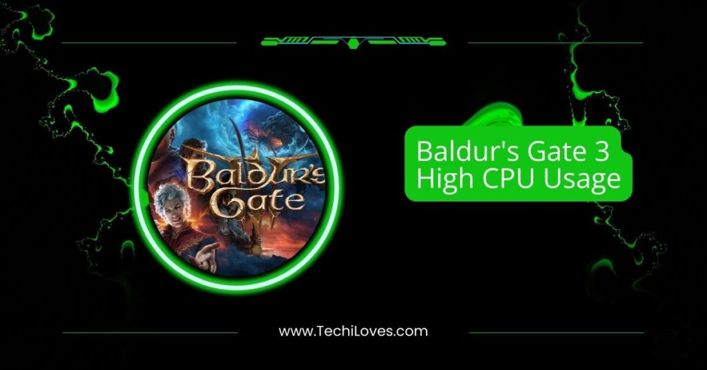 Baldur's Gate 3 High CPU Usage