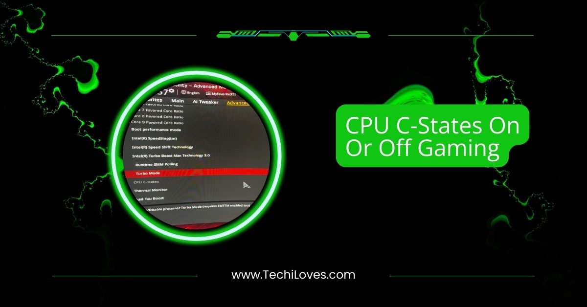 CPU C-States On Or Off Gaming