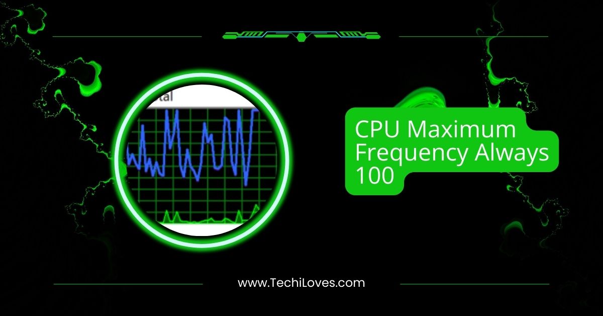 CPU Maximum Frequency Always 100