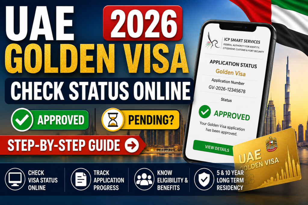 UAE Golden Visa Status Check Online 2026